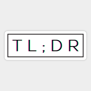 TL;DR Sticker